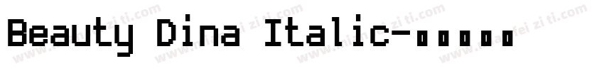 Beauty Dina Italic字体转换